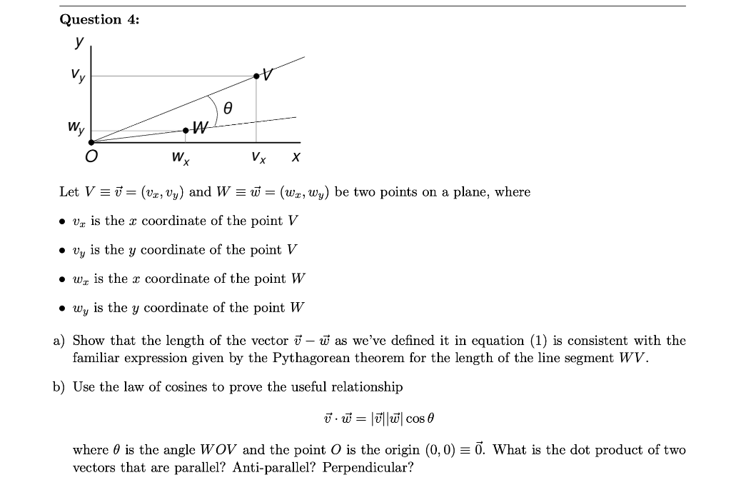 Solved Question 4: wy L ow WX O 1 Vx X Let V = v= (v2, vy) | Chegg.com