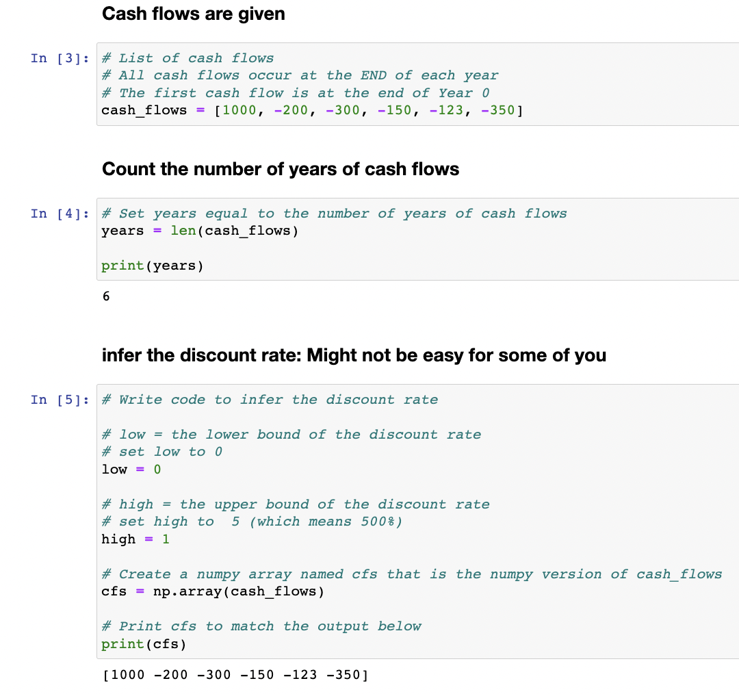 Solved \# Write code to infer the discount rate \# low = the | Chegg.com