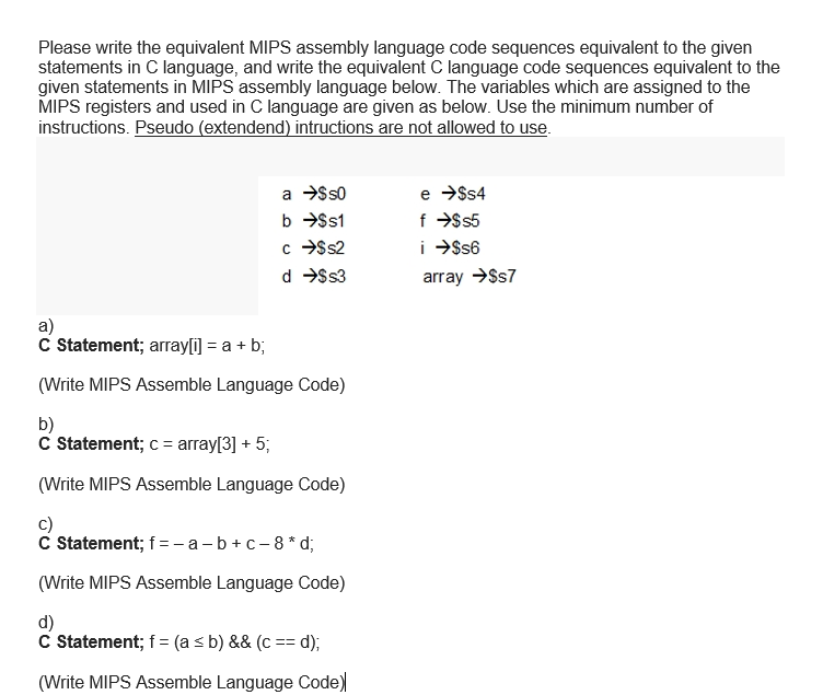 Solved Please Write The Equivalent Mips Assembly Language