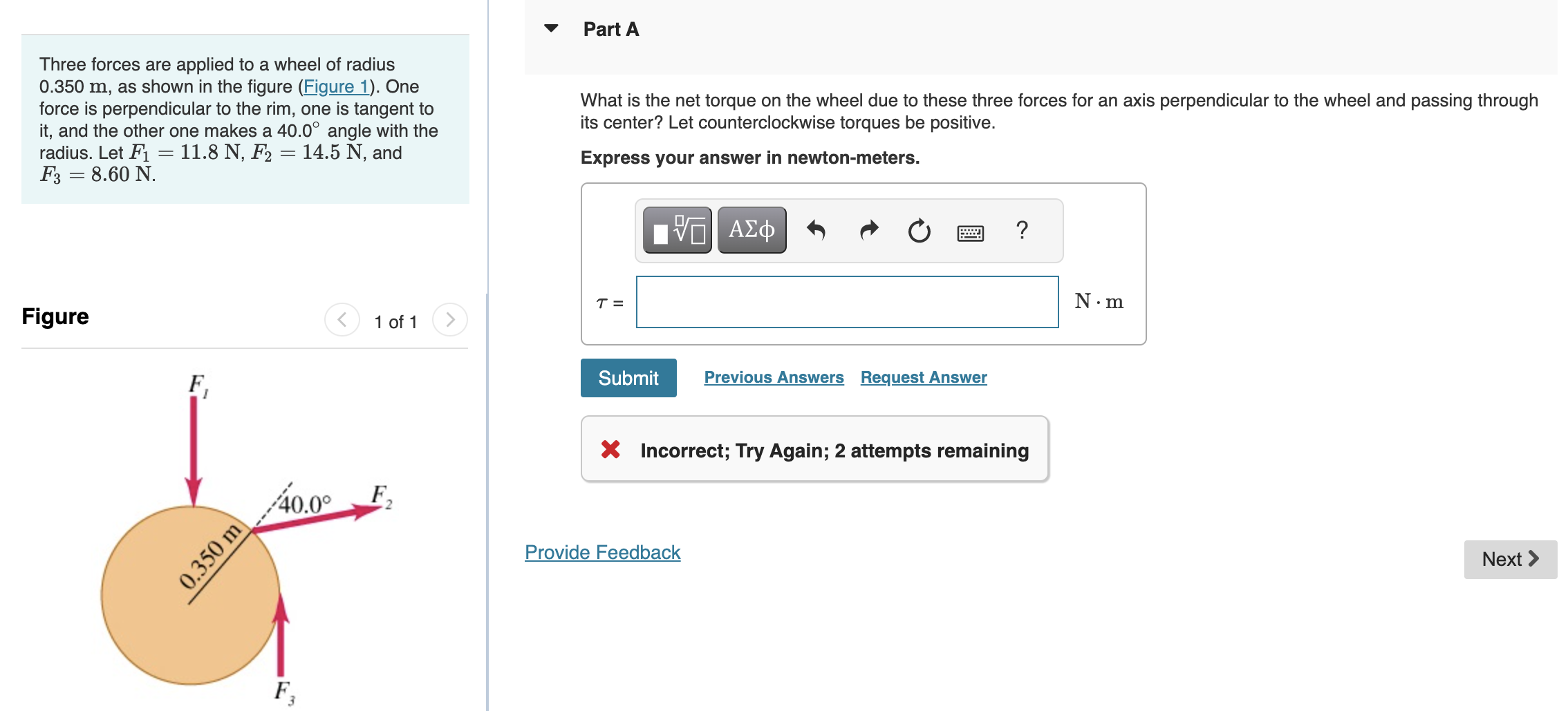 Solved Three forces are applied to a wheel of radius 0.350 | Chegg.com