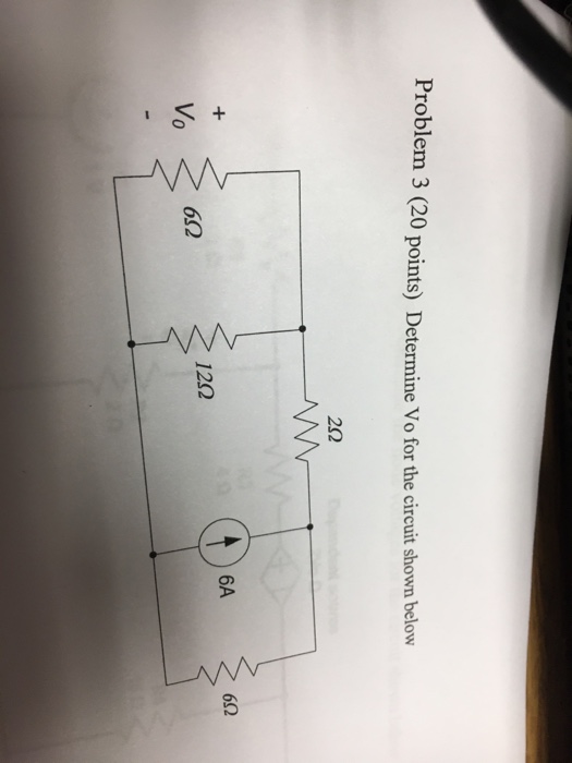 Solved Problem 3 (20 points) Determine Vo for the circuit | Chegg.com