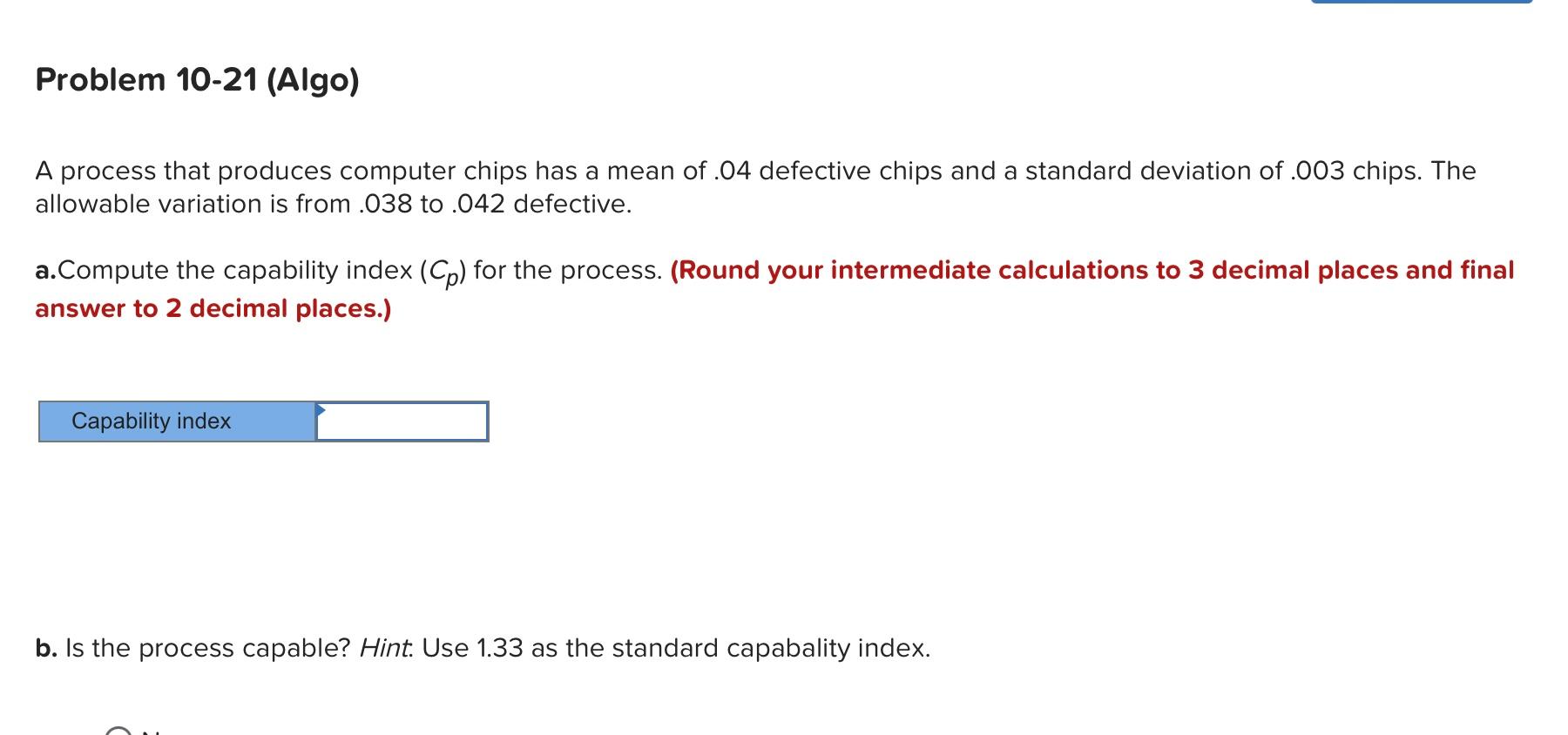 Solved A process that produces computer chips has a mean of