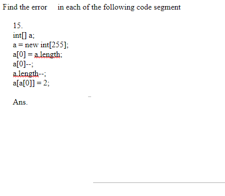 Solved Find the error in each of the following code segment | Chegg.com