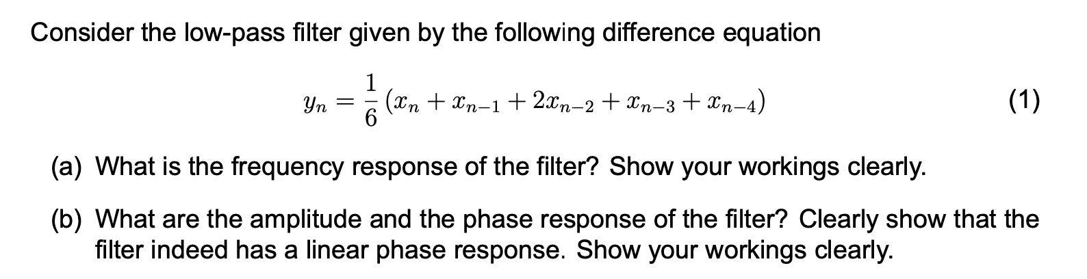 Solved Consider the low-pass filter given by the following | Chegg.com