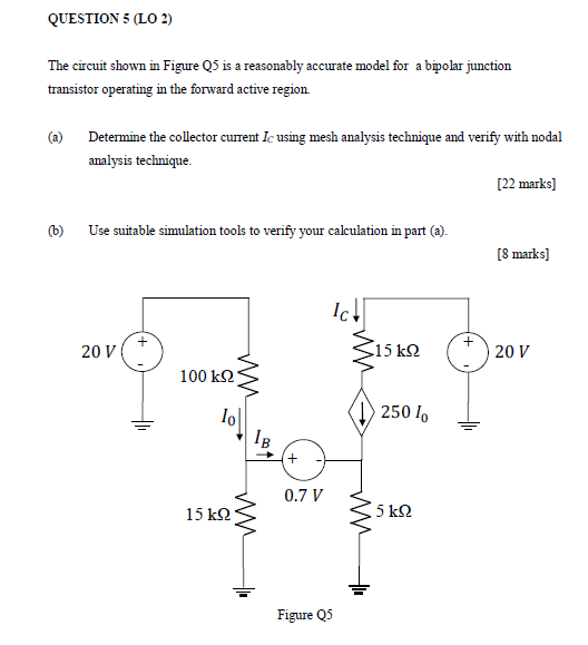 Solved QUESTION 5 (LO 2) The circuit shown in Figure Q5 is a | Chegg.com
