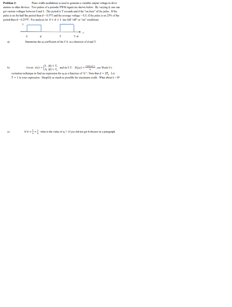 Problem 3: Pulse width modulation is used to generate | Chegg.com