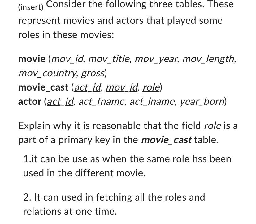 Solved (insert) Consider the following three tables. These | Chegg.com