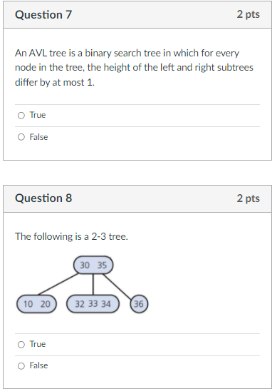 Solved Question 7 2 pts An AVL tree is a binary search tree | Chegg.com