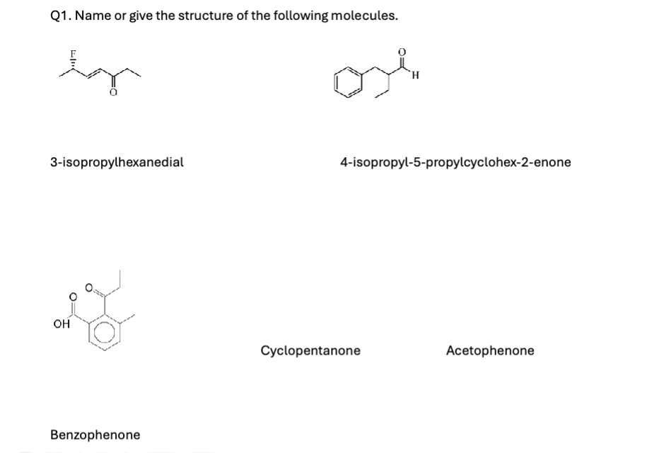Solved Q1. ﻿Name or give the structure of the following | Chegg.com