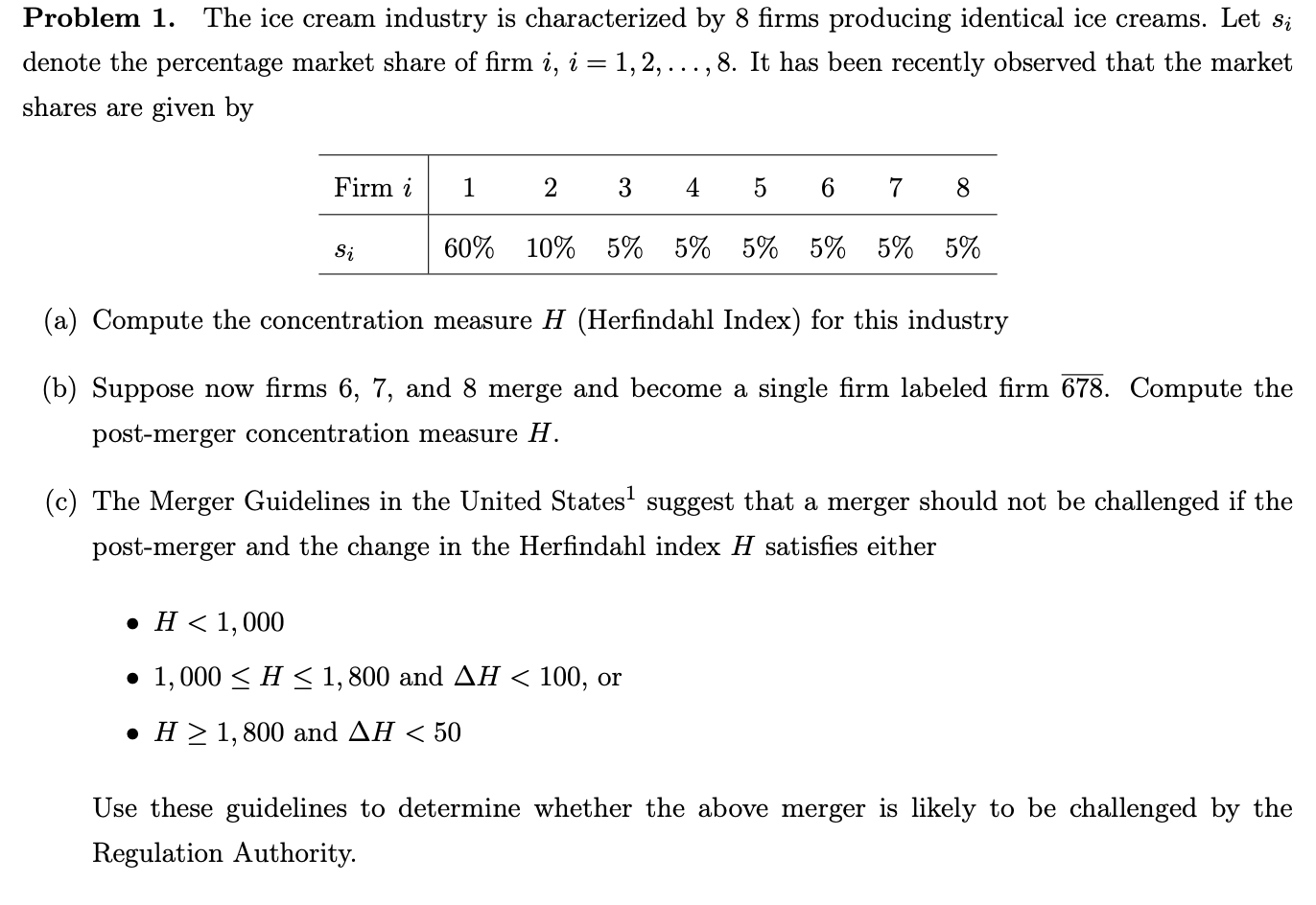 Solved Problem 1. The ice cream industry is characterized by | Chegg.com