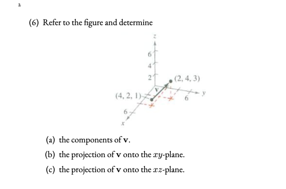 Solved (6) Refer To The Figure And Determine (a) The 