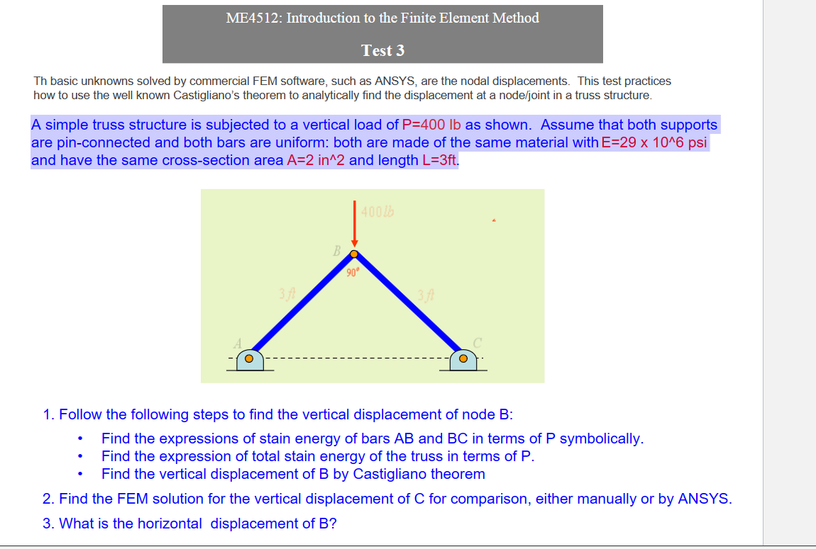 Solved A simple truss structure is subjected to a vertical | Chegg.com