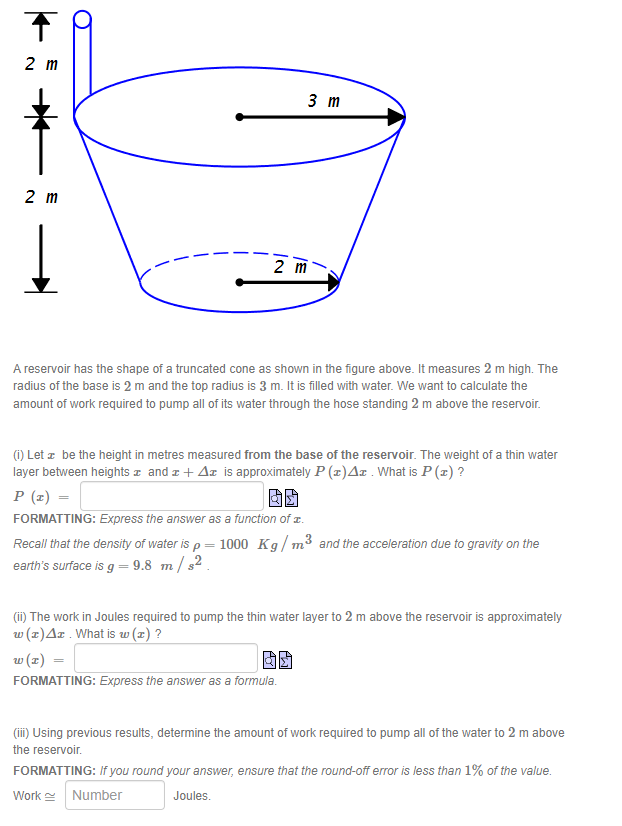 Solved A reservoir has the shape of a truncated cone as | Chegg.com