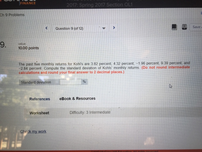 Solved The past five monthly returns for Kohl's are 3.82