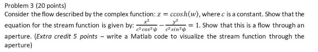 Problem 3 (20 points) Consider the flow described by | Chegg.com