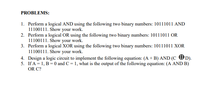 Solved PROBLEMS: 1. Perform a logical AND using the | Chegg.com