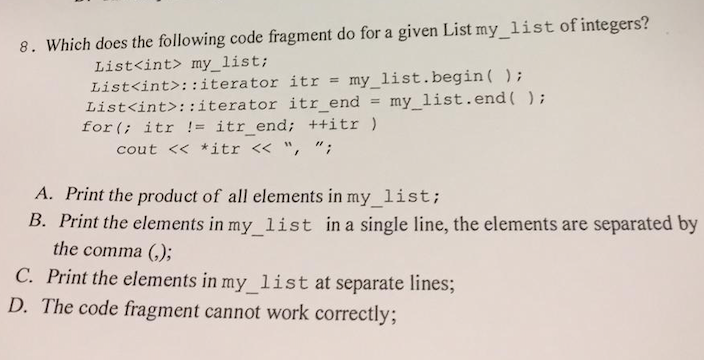Solved 1S 8. Which does the following code fragment do for a | Chegg.com