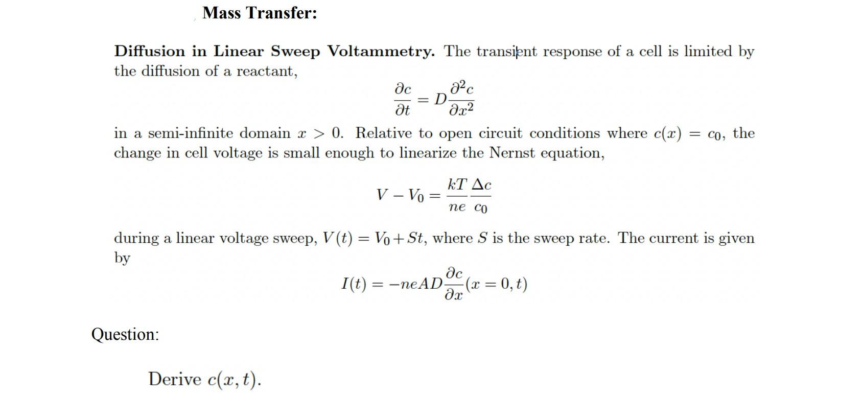 Solved Diffusion in Linear Sweep Voltammetry. The transient