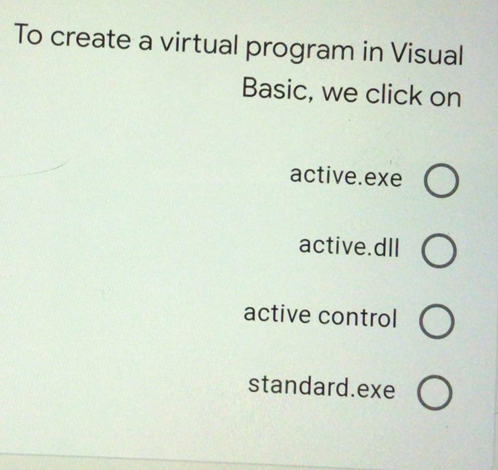 Solved To create a virtual program in Visual Basic, we click | Chegg.com