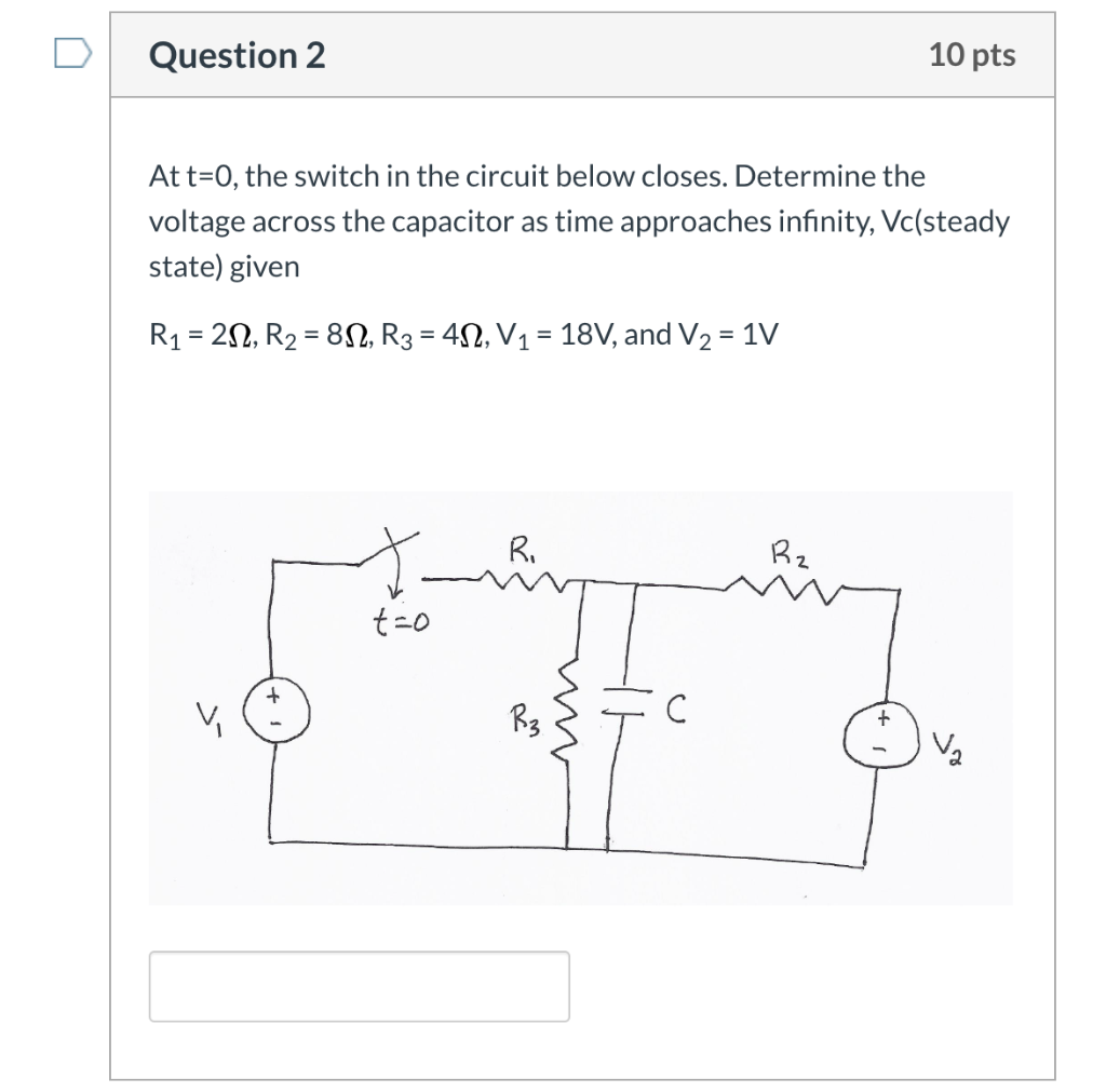 Solved Question 1 10 pts At t=0, the switch in the circuit | Chegg.com