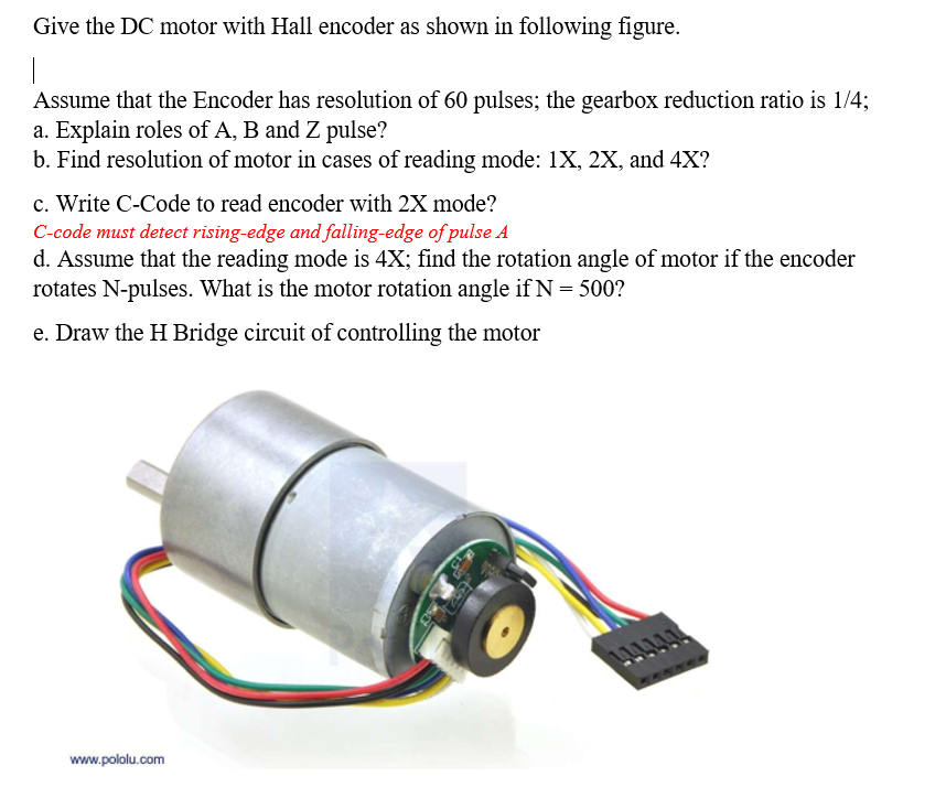 Give the DC motor with Hall encoder as shown in | Chegg.com