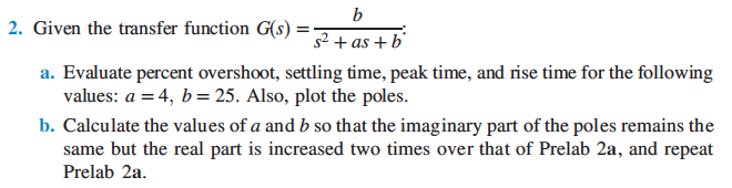 Solved нь 2. Given the transfer function Gs) = a. Evaluate | Chegg.com