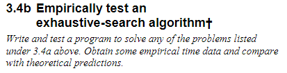 Solved 3.4b Empirically test an exhaustive-search algorithm+ | Chegg.com