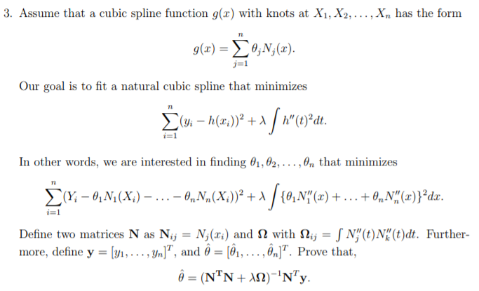j=1 3. Assume that a cubic spline function g(x) with | Chegg.com