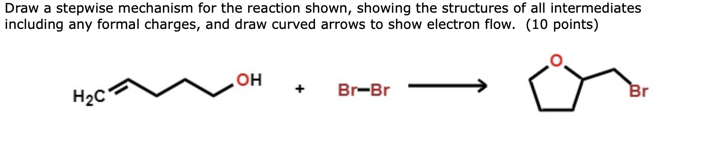 Solved Draw a stepwise mechanism for the reaction shown, | Chegg.com