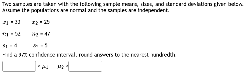 Solved Two samples are taken with the following sample | Chegg.com