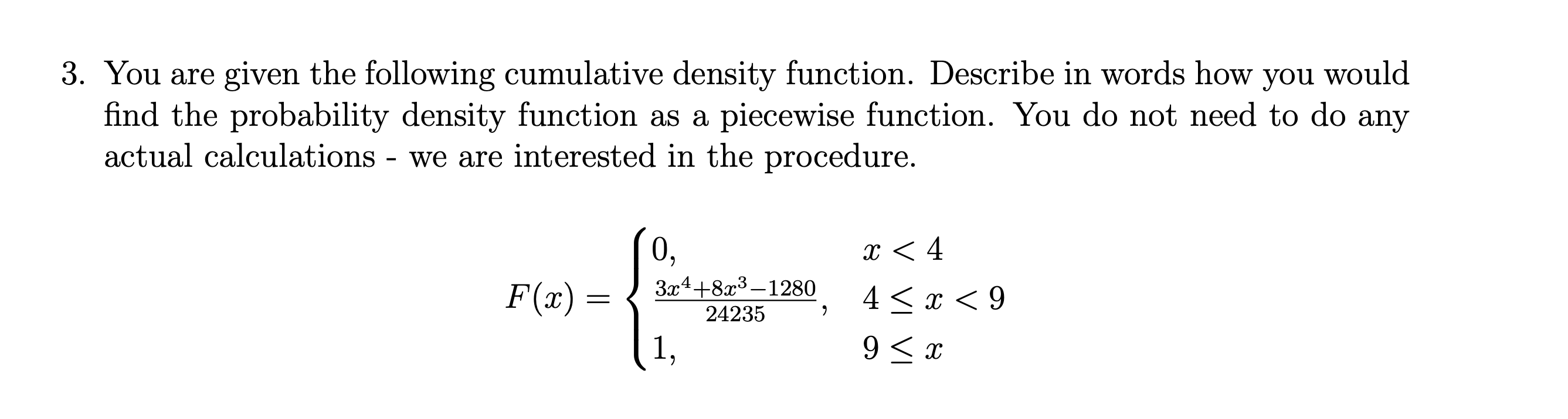 Solved 3. You are given the following cumulative density | Chegg.com