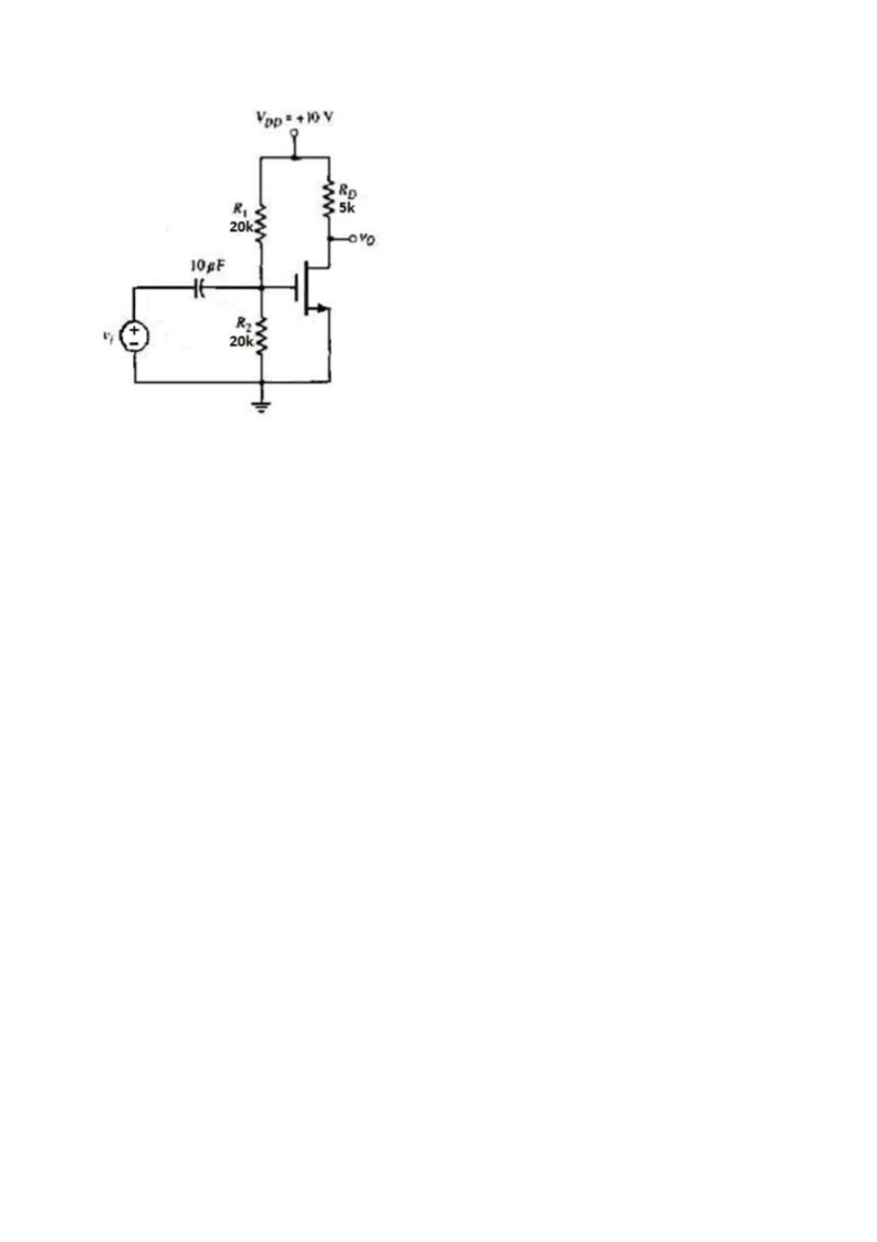Solved The following FET amplifier; midband voltage gain;