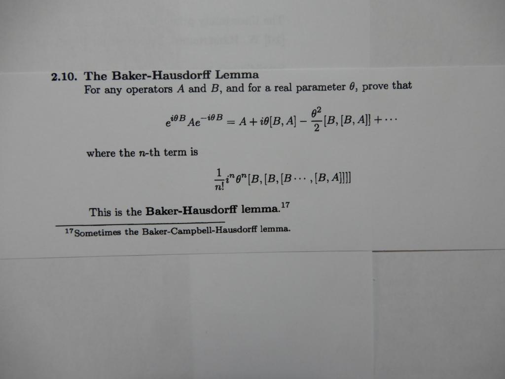 Solved 2.10. The BakerHausdorff Lemma For any operators A