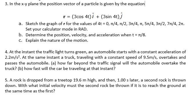 Solved 3. In the x-y plane the position vector of a particle | Chegg.com