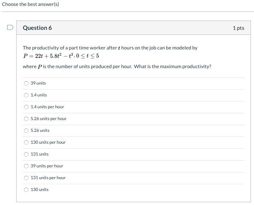Solved Choose the best answer(s) Question 6 1 pts The | Chegg.com