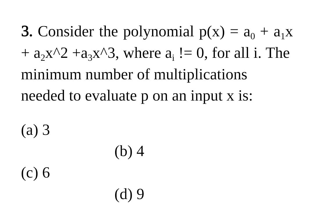 Solved = + 3. Consider the polynomial p(x) = 2, + ax ao + | Chegg.com