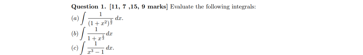 Solved Question 1. [11,7,15,9 marks ] Evaluate the following | Chegg.com