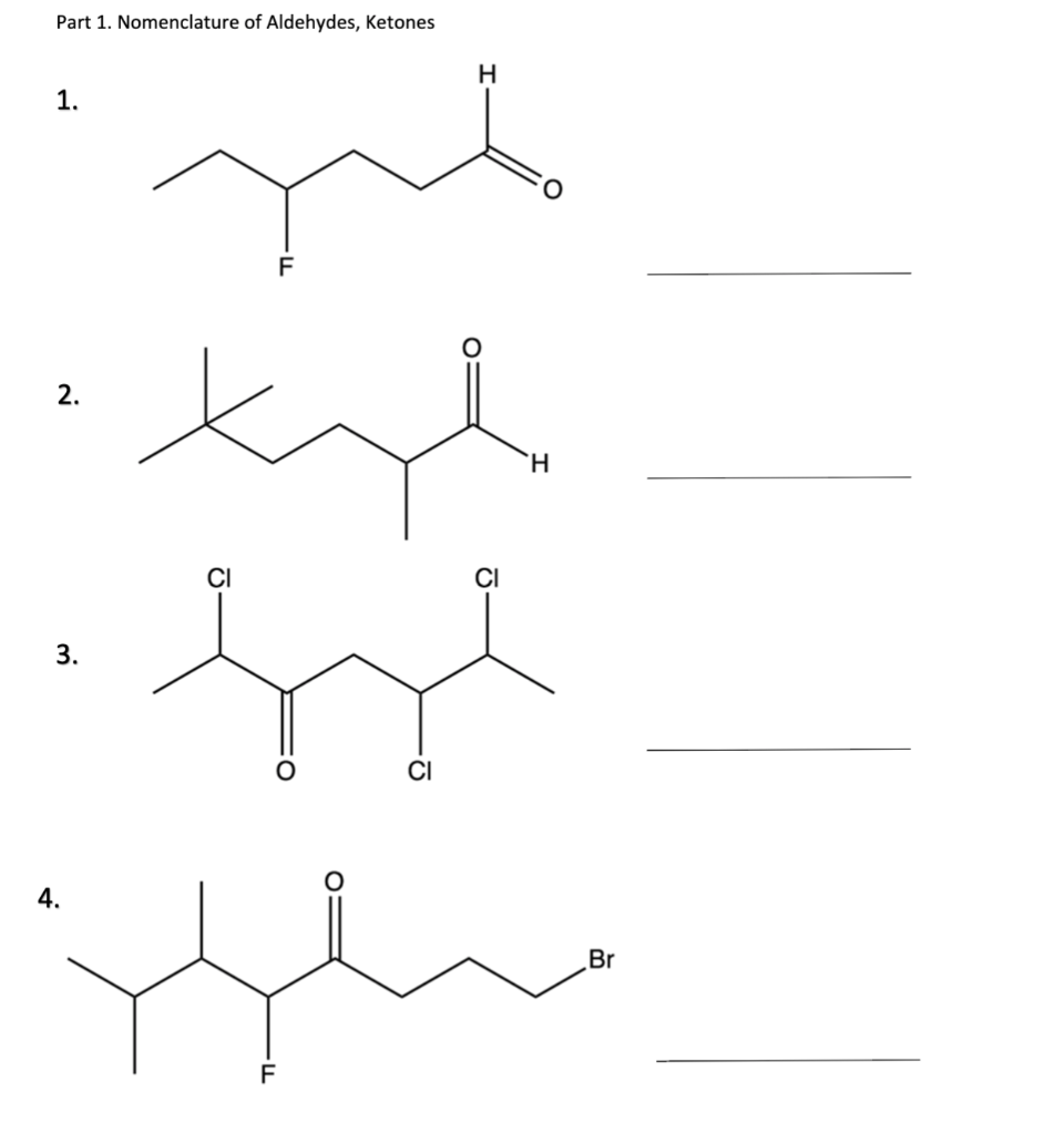 Solved Part 1. Nomenclature of Aldehydes, Ketones 1. mi ky . | Chegg.com