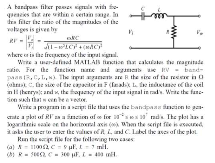 Solved 20 R ww A bandpass filter passes signals with fre- C | Chegg.com