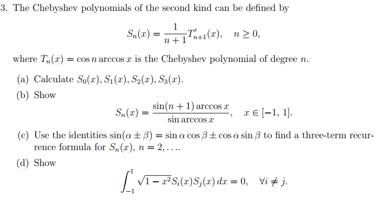 Solved 3. The Chebyshev polynomials of the second kind can | Chegg.com