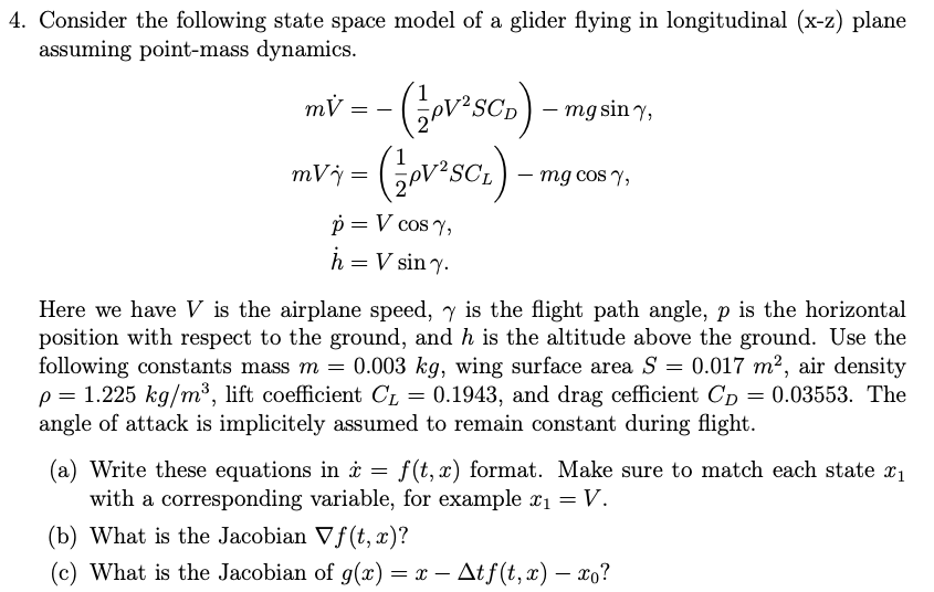 4. Consider the following state space model of a | Chegg.com