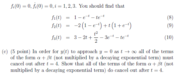 Solved 2. (20 point) Consider the critically-damped system ý | Chegg.com