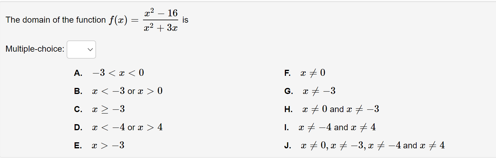 solved-the-domain-of-the-function-f-x-x2-16-x2-3x-is-chegg