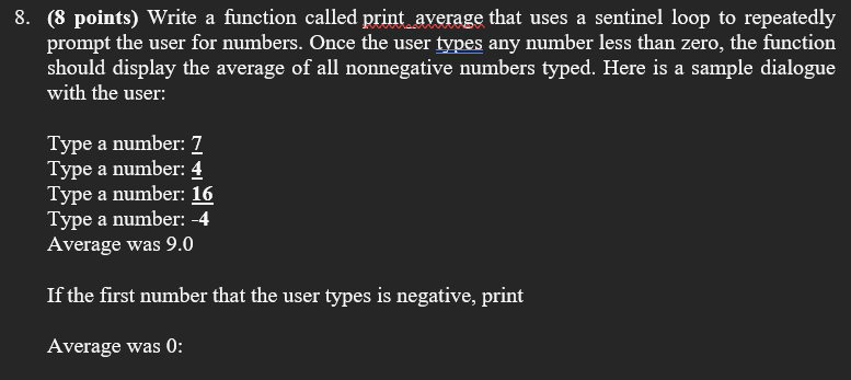 Solved 8. (8 points) Write a function called print average | Chegg.com