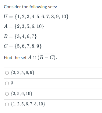 Solved Consider The Following Sets: | Chegg.com