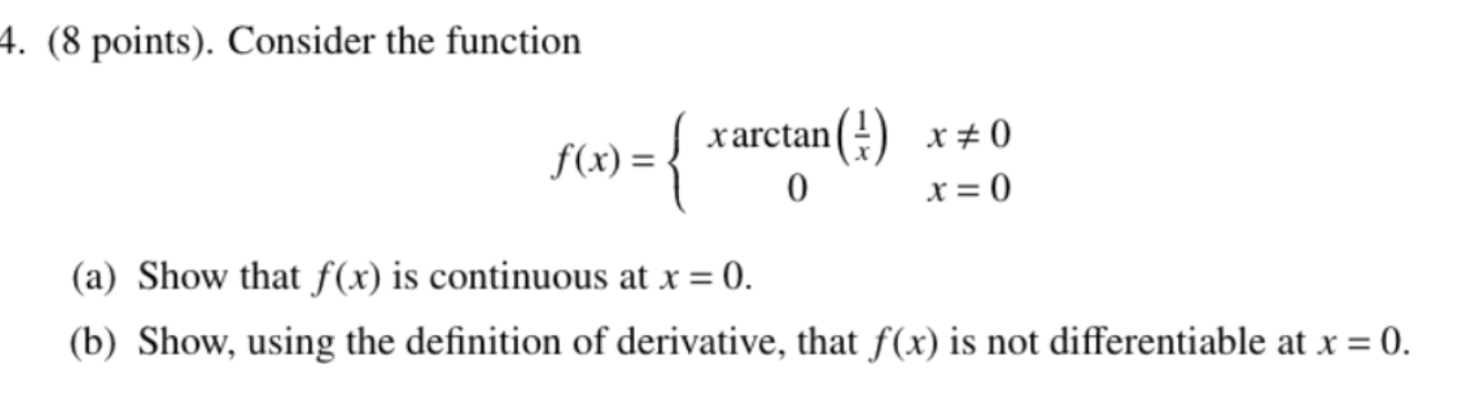 Solved 4 8 Points Consider The Function