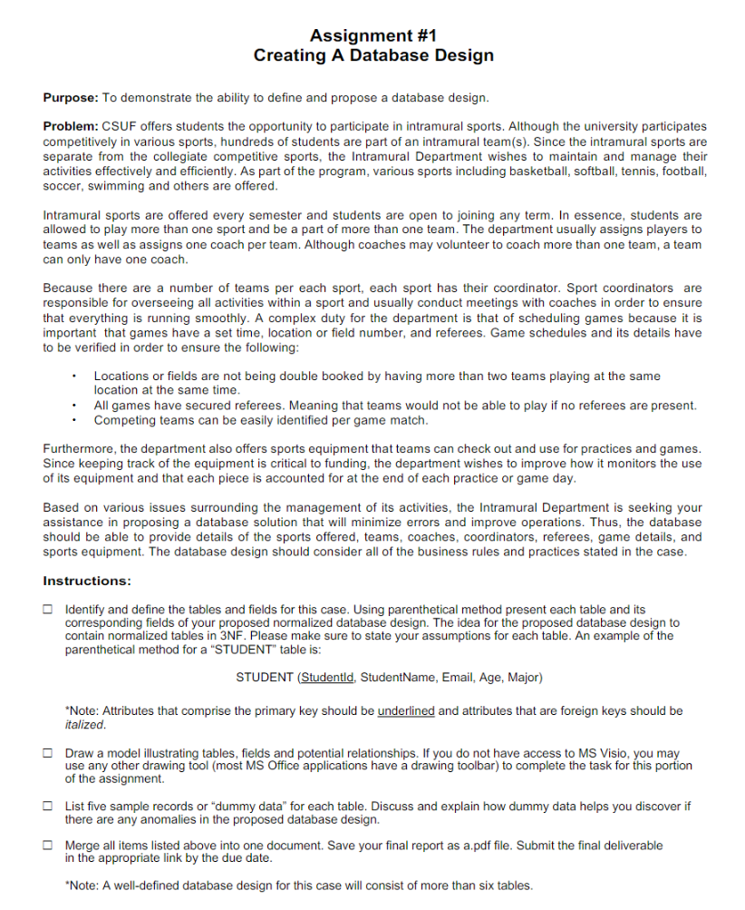 Solved Assignment #1 Creating A Database Design Purpose: To | Chegg.com