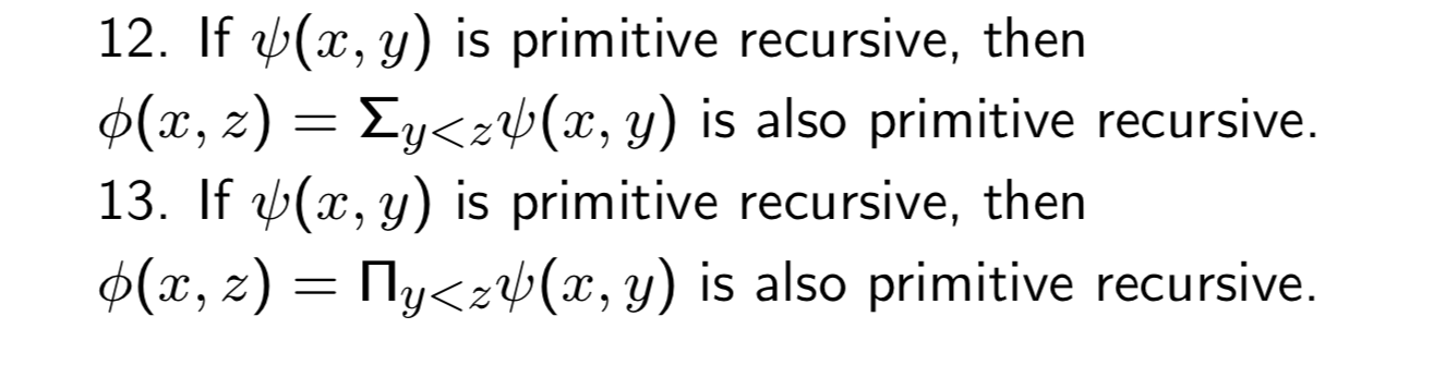Solved 12. If 8(x, y) is primitive recursive, then $(x, z) = | Chegg.com