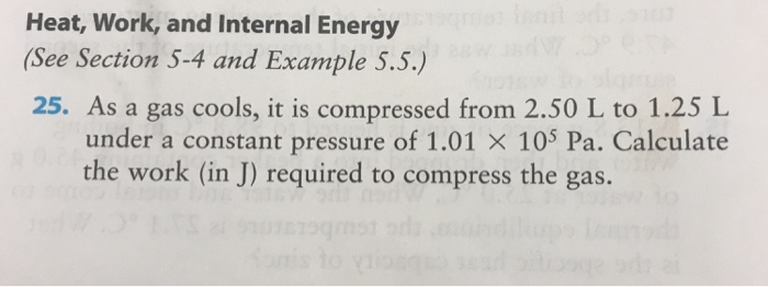 Solved Heat, Work, And Internal Energy (See Section 5-4 And | Chegg.com