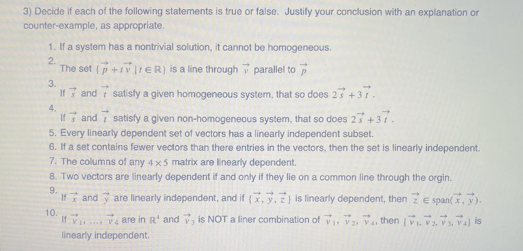 Solved 3) Decide if each of the following statements is true | Chegg.com